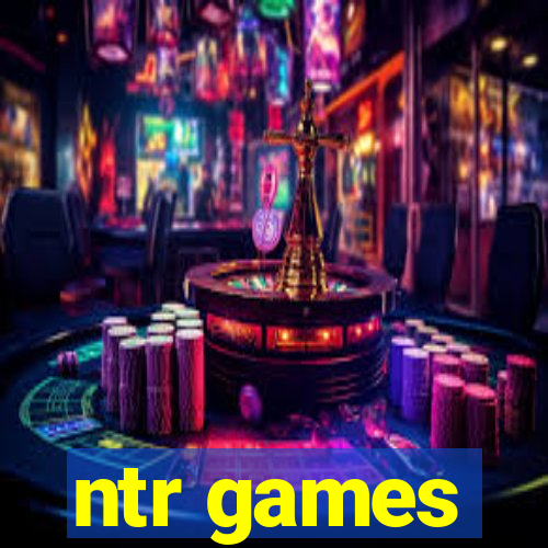 ntr games